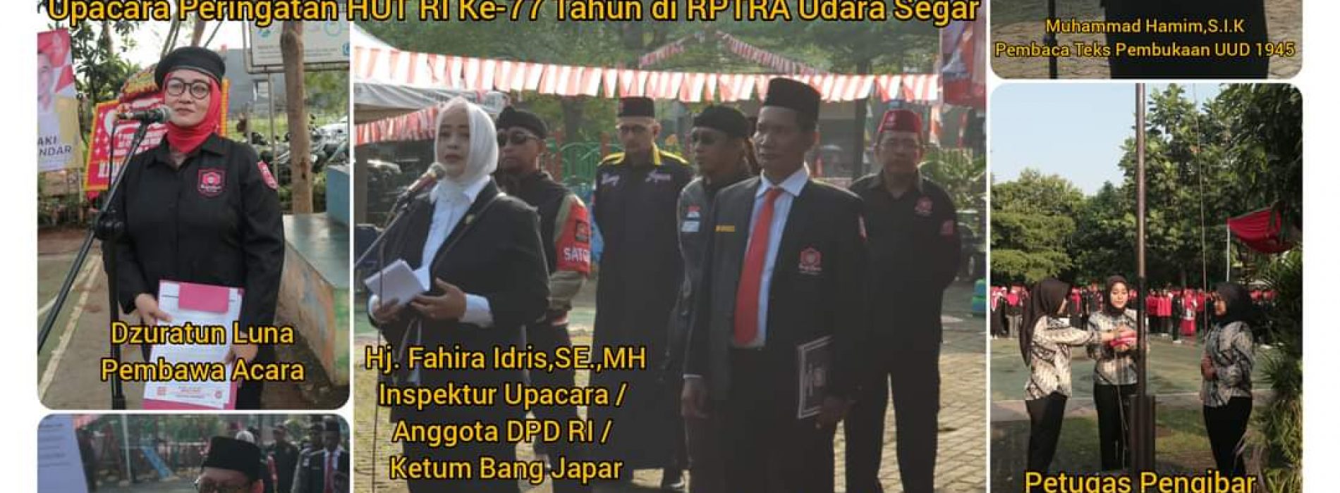 Fahira Idris Gelar Upacara HUT RI Ke-77 bersama Bang Japar Jaktim di RPTRA Udara Segar.